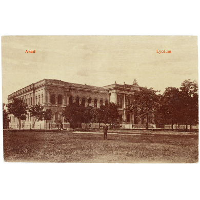 Az Aradi Líceum, az utolsó gimnáziumi évek színtere.
